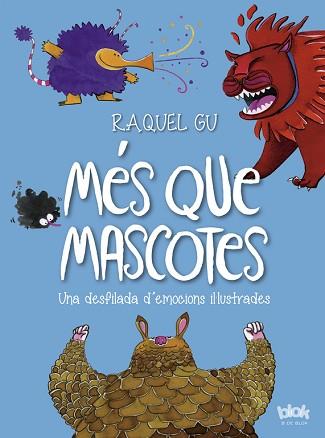 MÉS QUE MASCOTES | 9788416712441 | GU, RAQUEL | Llibreria L'Illa - Llibreria Online de Mollet - Comprar llibres online