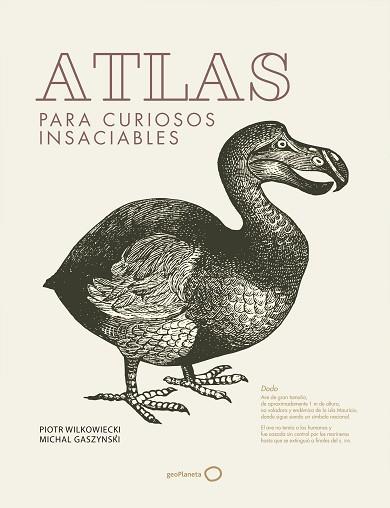 ATLAS PARA CURIOSOS INSACIABLES | 9788408182245 | WILKOWIECKI, PIOTR/GASZYNSKI, MICHAL | Llibreria L'Illa - Llibreria Online de Mollet - Comprar llibres online
