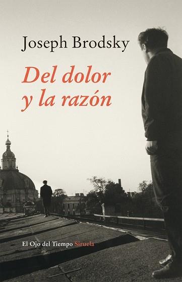 DEL DOLOR Y LA RAZÓN | 9788416280520 | BRODSKY, JOSEPH | Llibreria L'Illa - Llibreria Online de Mollet - Comprar llibres online