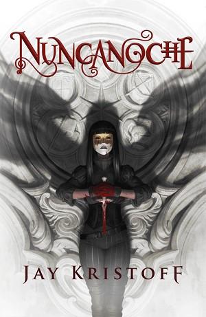 NUNCANOCHE (CRÓNICAS DE NUNCANOCHE 1) | 9788401019340 | KRISTOFF, JAN