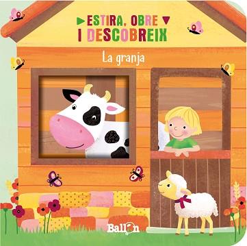 ESTIRA, OBRE I DESCOBREIX - LA GRANJA | 9789403221786 | BALLON | Llibreria L'Illa - Llibreria Online de Mollet - Comprar llibres online