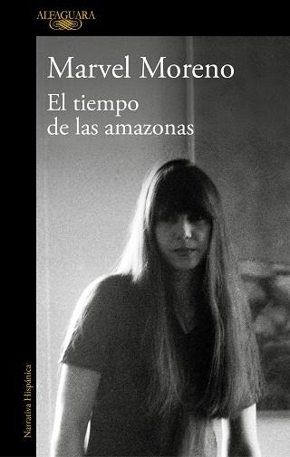 TIEMPO DE LAS AMAZONAS, EL | 9788420454887 | MORENO, MARVEL | Llibreria L'Illa - Llibreria Online de Mollet - Comprar llibres online