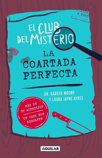 CLUB DEL MISTERIO 2 - LA COARTADA PERFECTA | 9788403526426 | MOORE, GARETH