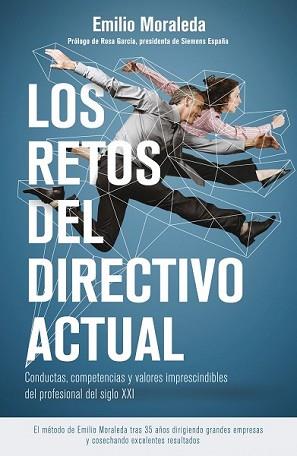RETOS DEL DIRECTIVO ACTUAL, LOS | 9788498753493 | MORALEDA MARTÍNEZ, EMILIO | Llibreria L'Illa - Llibreria Online de Mollet - Comprar llibres online
