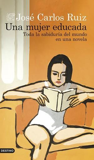 MUJER EDUCADA, UNA | 9788423366804 | RUIZ SÁNCHEZ, JOSÉ CARLOS