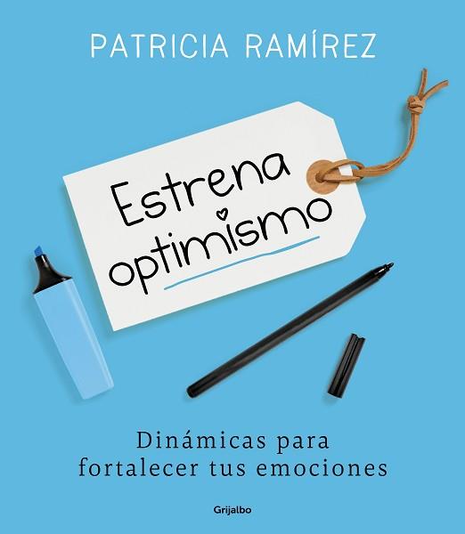 ESTRENA OPTIMISMO | 9788425356186 | RAMÍREZ, PATRICIA | Llibreria L'Illa - Llibreria Online de Mollet - Comprar llibres online