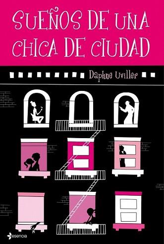 SUEÑOS DE UNA CHICA DE CIUDAD | 9788408094753 | UVILLER, DAPHNE | Llibreria L'Illa - Llibreria Online de Mollet - Comprar llibres online