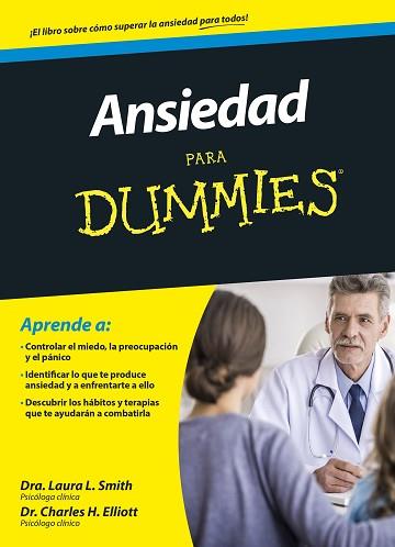 ANSIEDAD PARA DUMMIES | 9788432902864 | CHARLES H. ELLIOTT/LAURA SMITH | Llibreria L'Illa - Llibreria Online de Mollet - Comprar llibres online
