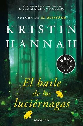 BAILE DE LAS LUCIÉRNAGAS, EL | 9788466343015 | HANNAH, KRISTIN | Llibreria L'Illa - Llibreria Online de Mollet - Comprar llibres online
