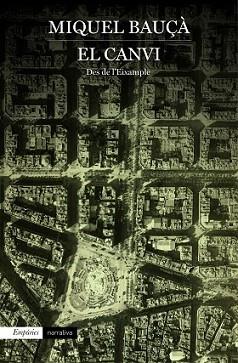 CANVI, EL | 9788416367184 | BAUÇÀ, MIQUEL | Llibreria L'Illa - Llibreria Online de Mollet - Comprar llibres online