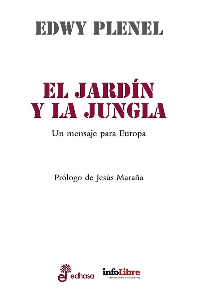 JARDÍN Y LA JUNGLA, EL | 9788435065320 | PLENEL, EDWY | Llibreria L'Illa - Llibreria Online de Mollet - Comprar llibres online