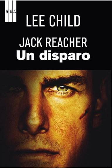 DISPARO, UN | 9788490064610 | CHILD, LEE | Llibreria L'Illa - Llibreria Online de Mollet - Comprar llibres online
