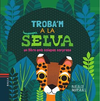 A LA SELVA | 9788447935697 | MARSHALL, NATALIE | Llibreria L'Illa - Llibreria Online de Mollet - Comprar llibres online