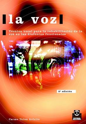 VOZ,LA | 9788480194914 | TULON ARFELIS CARME | Llibreria L'Illa - Llibreria Online de Mollet - Comprar llibres online