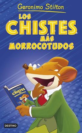 CHISTES MÁS MORROCOTUDOS, LOS | 9788408262633 | STILTON, GERONIMO | Llibreria L'Illa - Llibreria Online de Mollet - Comprar llibres online