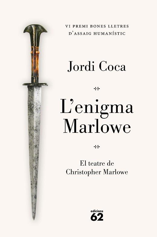ENIGMA MARLOWE. PREMI BONES LLETRES D'ASSAIG HUMANÍSTIC 2026 | 9788429783841 | COCA, JORDI