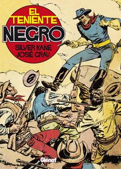 TENIENTE NEGRO, EL | 9788499470979 | KANE, SILVER | Llibreria L'Illa - Llibreria Online de Mollet - Comprar llibres online