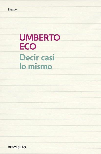 DECIR CASI LO MISMO | 9788483468920 | ECO, UMBERTO | Llibreria L'Illa - Llibreria Online de Mollet - Comprar llibres online