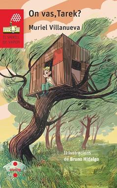 ON VAS TAREK? | 9788466149341 | VILLANUEVA I PERARNAU, MURIEL | Llibreria L'Illa - Llibreria Online de Mollet - Comprar llibres online