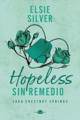 HOPELESS: SIN REMEDIO | 9791387810245 | SILVER, ELSIE | Llibreria L'Illa - Llibreria Online de Mollet - Comprar llibres online