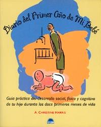DIARIO DEL PRIMER AÑO DE MI BEBE | 9788489920828 | HARRIS, CHRISTINE | Llibreria L'Illa - Llibreria Online de Mollet - Comprar llibres online