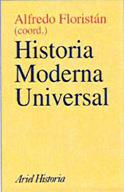 HISTORIA MODERNA UNIVERSAL | 9788434466661 | FLORISTAN, ALFREDO