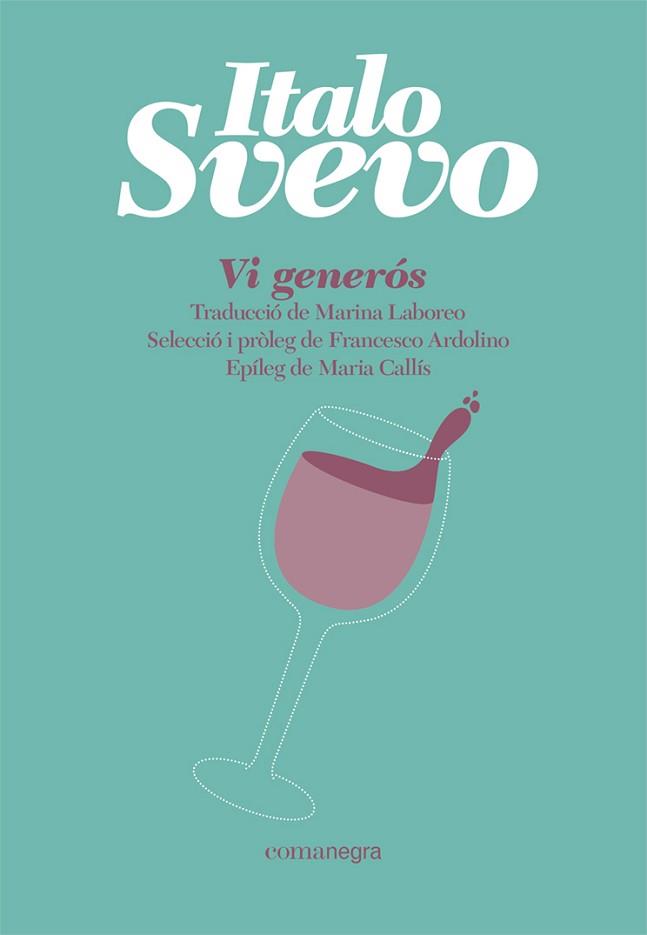 VI GENERÓS | 9788418857065 | SVEVO, ITALO | Llibreria L'Illa - Llibreria Online de Mollet - Comprar llibres online