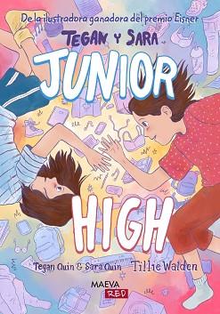 JUNIOR HIGH | 9791387664626 | QUIN, TEGAN/WALDEN, TILLIE/QUIN, SARA | Llibreria L'Illa - Llibreria Online de Mollet - Comprar llibres online