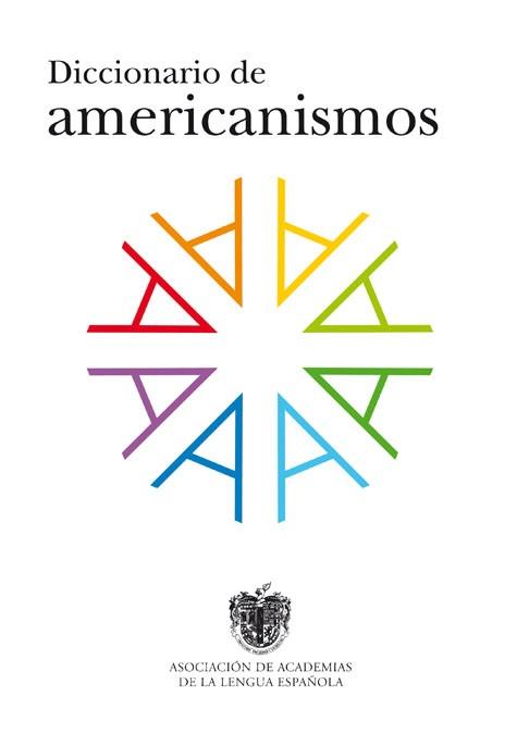 DICCIONARIO DE AMERICANISMOS | 9788429495508 | ASOC.ACADEMIAS LENG.ESPAÑOLA | Llibreria L'Illa - Llibreria Online de Mollet - Comprar llibres online