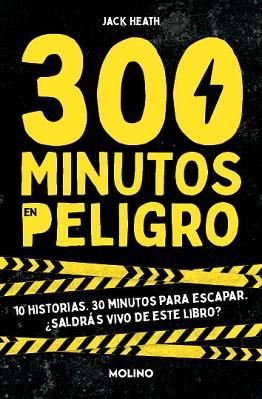 300 MINUTOS EN PELIGRO | 9788427241565 | HEATH, JACK | Llibreria L'Illa - Llibreria Online de Mollet - Comprar llibres online