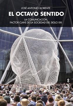 OCTAVO SENTIDO, EL | 9788441435148 | LLORENTE, JOSÉ ANTONIO
