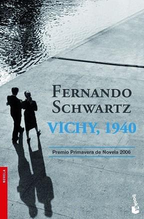 VICHY 1940 | 9788467024975 | SCHWARTZ, FERNANDO | Llibreria L'Illa - Llibreria Online de Mollet - Comprar llibres online