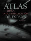 ATLAS DE LA INDUSTRIALIZACION DE ESPAÑA | 9788484323822 | NADAL, JORDI