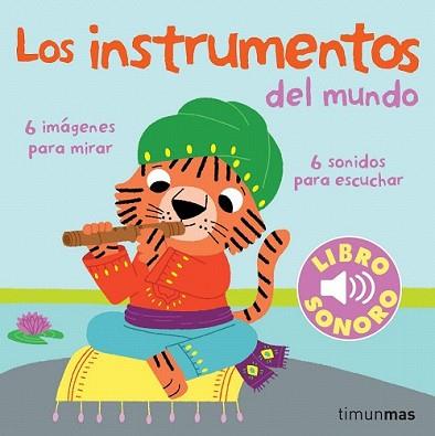 INSTRUMENTOS DEL MUNDO. MI PRIMER LIBRO DE SONIDOS | 9788408070856 | BILLET, MARION 