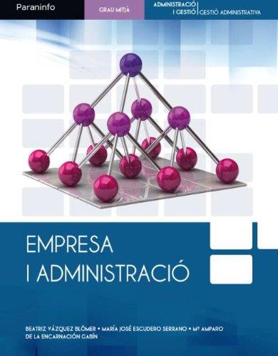 EMPRESA I ADMINISTRACIO | 9788497328524 | VV.AA. | Llibreria L'Illa - Llibreria Online de Mollet - Comprar llibres online