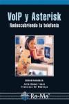 VOLP Y ASTERISK.REDESCUBRIENDO LA TELEFONIA | 9788478979028 | GOMEZ LOPEZ, JULIO / GIL, FRANCISCO