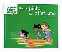 EN LA PISTA DE ATLETISMO | 9788467514148 | GIL, CARMEN / JAVIER ANDRADA | Llibreria L'Illa - Llibreria Online de Mollet - Comprar llibres online
