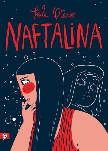 NAFTALINA | 9788416131624 | OTERO, SOLE | Llibreria L'Illa - Llibreria Online de Mollet - Comprar llibres online