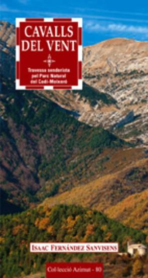 CAVALLS DEL VENT | 9788497911726 | FERNÁNDEZ SANVISENS, ISAAC | Llibreria L'Illa - Llibreria Online de Mollet - Comprar llibres online