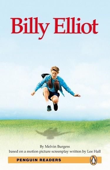 PENGUIN READERS 3: BILLY ELLIOT BOOK & MP3 PACK | 9781447925378 | BURGESS, MELVIN