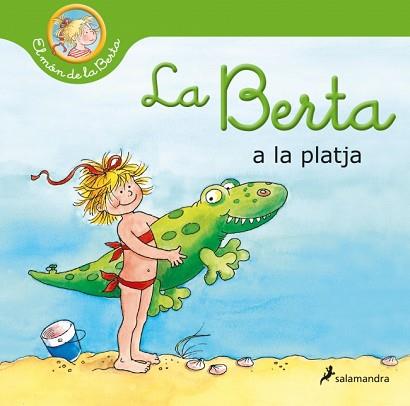 BERTA VA A LA PLATJA (EL MÓN DE LA BERTA) | 9788418637148 | HÄNEL, WOLFRAM/DÖRING, ANNA