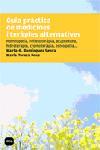 GUA PRACTICA DE MEDICINES I TERAPIES ALTERNATIVES | 9788496499119 | Llibreria L'Illa - Llibreria Online de Mollet - Comprar llibres online