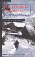 SILENCIS DE DERRIS, ELS | 9788482869469 | CRUELLS, BARTOMEU | Llibreria L'Illa - Llibreria Online de Mollet - Comprar llibres online