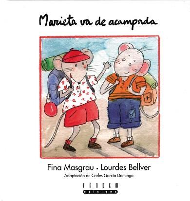 MARIETA VA D'ACAMPADA | 9788481315769 | MASGRAU, FINA | Llibreria L'Illa - Llibreria Online de Mollet - Comprar llibres online
