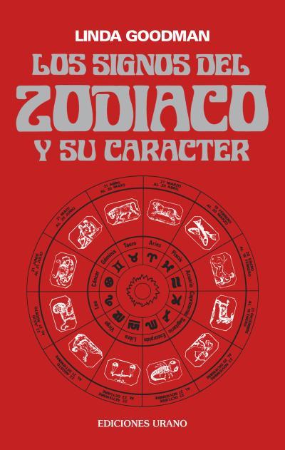 SIGNOS DEL ZODIACO Y SU CARACTER, LOS | 9788486344009 | GOODMAN, LINDA | Llibreria L'Illa - Llibreria Online de Mollet - Comprar llibres online