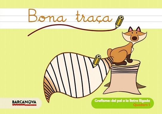 QUADERN BONA TRAÇA 1 | 9788448922061 | BALDO, ESTEL/GIL, ROSA/SOLIVA, MARIA | Llibreria L'Illa - Llibreria Online de Mollet - Comprar llibres online