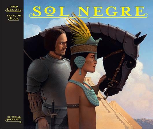 SOL NEGRE | 9788426137524 | BERNARD, FRED / FRANÇOIS ROCA | Llibreria L'Illa - Llibreria Online de Mollet - Comprar llibres online