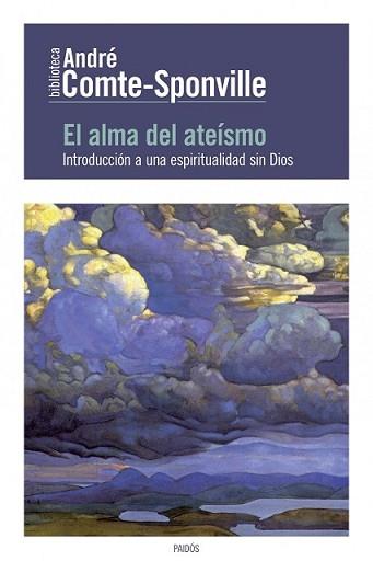ALMA DEL ATEÍSMO, EL | 9788449329937 | COMTE-SPONVILLE, ANDRE | Llibreria L'Illa - Llibreria Online de Mollet - Comprar llibres online