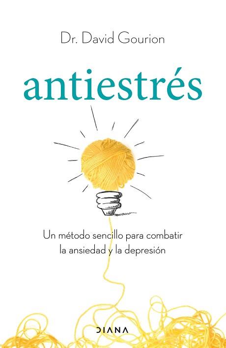 ANTIESTRÉS | 9788411190725 | GOURION, DAVID | Llibreria L'Illa - Llibreria Online de Mollet - Comprar llibres online