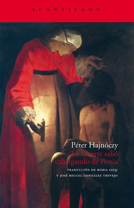 MUERTE SALIO CABALGANDO DE PERSIA, LA | 9788496834750 | HAJNOCZY, PETER